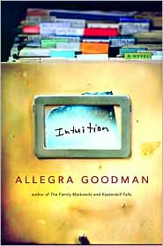 Intuition by Allegra Goodman: Book Cover
