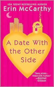 Date with the Other Side by Erin McCarthy: Book Cover
