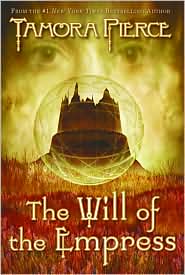 The Will of the Empress (The Circle Reforged Series #1) by Tamora Pierce: Book Cover