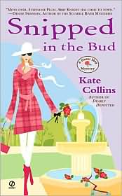 Snipped in the Bud (Flower Shop Mystery Series #4) by Kate Collins: Book Cover