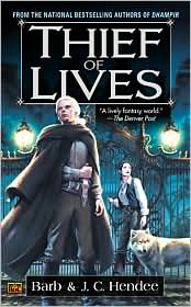 The Thief of Lives by Barb Hendee: Book Cover