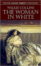 The Woman in White by Wilkie Collins: Book Cover