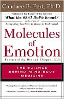 Molecules of Emotion by Candace B. Pert