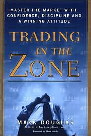 Trading in the Zone by Mark Douglas: Book Cover