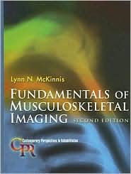 Fundamentals of Musculoskeletal Imaging (Contemporary Perspectives in Rehabilitation Series) by Lynn N. McKinnis: Book Cover