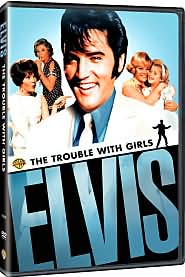 Trouble With Girls with Elvis Presley: DVD Cover