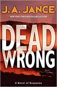 Dead Wrong (Joanna Brady Series #12) by J. A. Jance: Book Cover