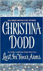 Lost in Your Arms (Governess Brides Series #5) by Christina Dodd: Book Cover