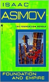 Foundation and Empire (Foundation Series #2) by Isaac Asimov: Book Cover