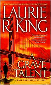 A Grave Talent (Kate Martinelli Series #1) by Laurie R. King: Book Cover