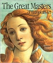 The Great Masters of European Art by Stefano G. Casu: Book Cover