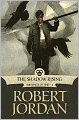 Title: The Shadow Rising (Wheel of Time Series #4), Author: Robert  Jordan