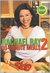 Book Cover Image. Title: 30-Minute Meals 2, Author: by Rachael  Ray