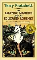 Amazing Maurice and His Educated Rodents (Discworld Series) by Terry Pratchett