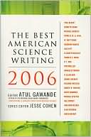 Best American Science Writing 2006 by Atul Gawande