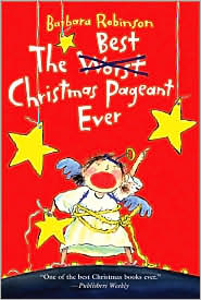 Best Christmas Pageant Ever by Barbara Robinson: Book Cover