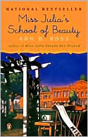 Miss Julia's School of Beauty by Ann B. Ross