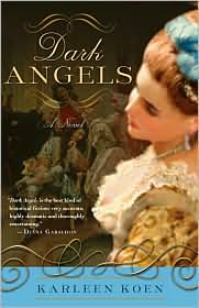 Dark Angels by Karleen Koen: Book Cover