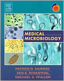 Medical Microbiology by Patrick R. Murray