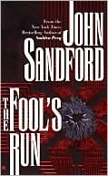 Fool's Run (Kidd Series # 1) by John Sandford
