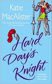 Hard Day's Knight by Katie MacAlister: Book Cover