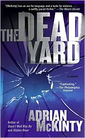 The Dead Yard by Adrian McKinty: Book Cover