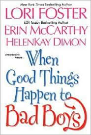 When Good Things Happen to Bad Boys by Lori Foster: Book Cover