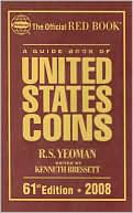 A Guide Book of United States Coins by R. S. Yeoman