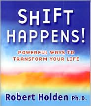 Shift Happens! by Robert Holden: Book Cover