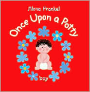 Once Upon a Potty -- Boy by Alona Frankel: Book Cover