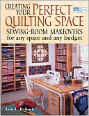 Creating Your Perfect Quilting Space: Sewing-Room Makeovers for Any Sp