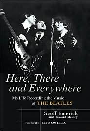 Here, There and Everywhere by Geoff Emerick: Book Cover