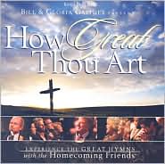 How Great Thou Art by Bill Gaither: CD Cover