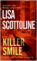 Book Cover Image. Title: Killer Smile, Author: Lisa  Scottoline