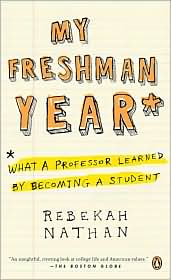 My Freshman Year by Rebekah Nathan: Book Cover