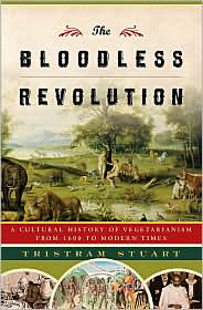 The Bloodless Revolution by Tristram Stuart: Book Cover
