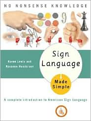 Sign Language Made Simple by Karen B. Lewis: Book Cover