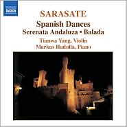 Sarasate: Spanish Dances; Serenata Andaluza; Balade by Tianwa Yang: CD Cover