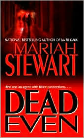 Dead Even by Mariah Stewart: Book Cover