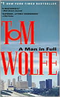 A Man in Full by Tom Wolfe