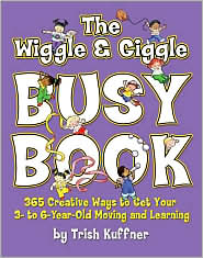 Wiggle and Giggle Busy Book by Trish Kuffner: Book Cover