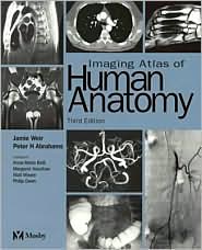 Imaging Atlas of Human Anatomy by Jamie Weir: Book Cover