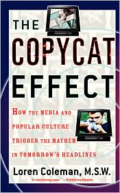 The Copycat Effect by Loren Coleman: Book Cover