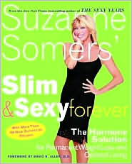Suzanne Somers' Slim and Sexy Forever by Suzanne Somers: Book Cover