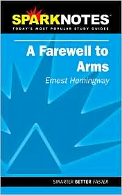 A Farewell to Arms (SparkNotes Literature Guide Series) by Ernest Hemingway: Book Cover