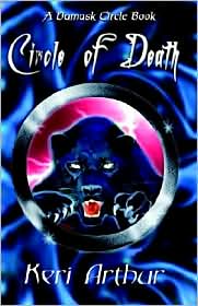 Circle of Death (Damask Circle Series #2) by Keri Arthur: Book Cover