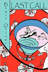 Last Call by Blair Oliver: Book Cover