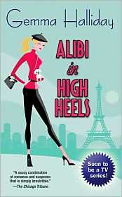 Alibi in High Heels by Gemma Halliday: Book Cover