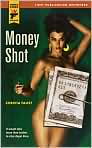 Book Cover Image. Title: Money Shot, Author: by Christa Faust