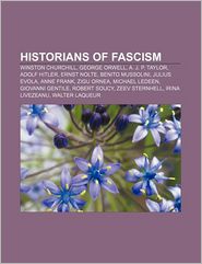 Historians of Fascism: Winston Churchill, George Orwell, A.J
